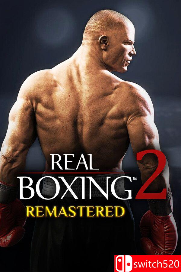 《真实拳击2：重制版（Real Boxing 2: Remastered）》TENOKE镜像版[EN]