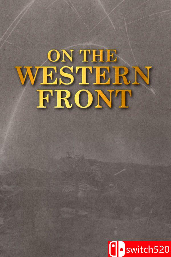 《西线战场（On The Western Front）》官方中文 TENOKE镜像版[EN]