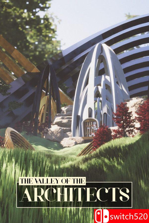 《建筑师之谷（The Valley of the Architects）》v20250407 P2P硬盘版[EN]