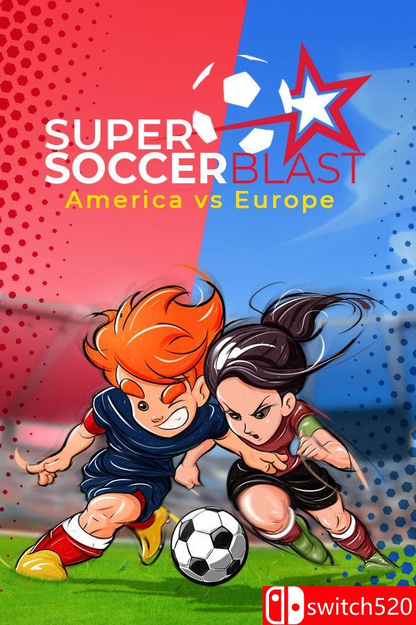 《超级足球轰炸：美洲对欧洲（Super Soccer Blast: America vs Europe）》P2P硬盘版[EN]