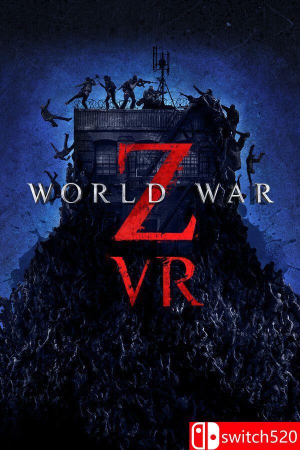 《僵尸世界大战：VR版（World War Z VR）》RUNE镜像版[EN]