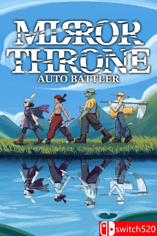 《镜之王座：自走棋（Mirror Throne: Auto Battler）》Build 19702361 P2P硬盘版[EN]