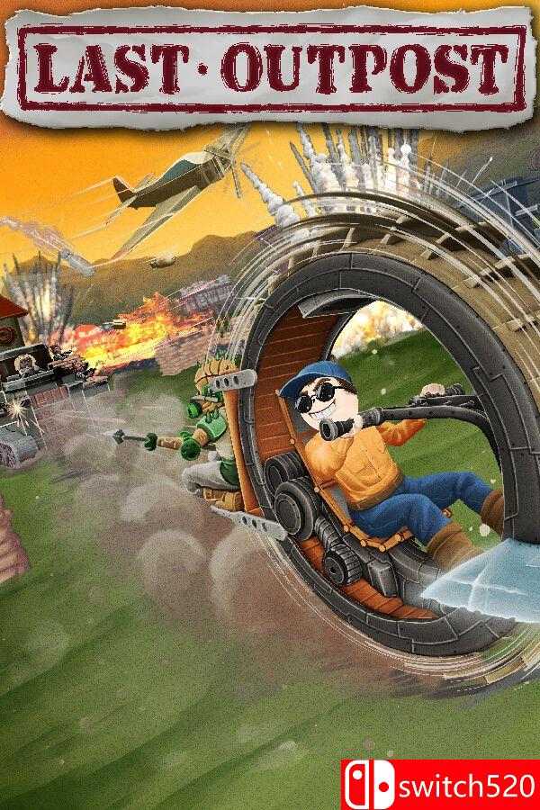 《最终前哨（Last Outpost）》官方中文 TENOKE镜像版[CN/TW/EN/JP]