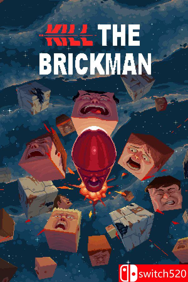 《杀死砖家（Kill the Brickman）》官方中文 Build 19839918 P2P硬盘版[CN/TW/EN/JP]