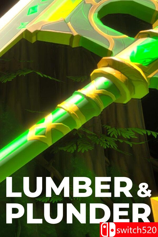 《木与掠夺（Lumber and Plunder）》官方中文 TENOKE镜像版[CN/EN/JP]