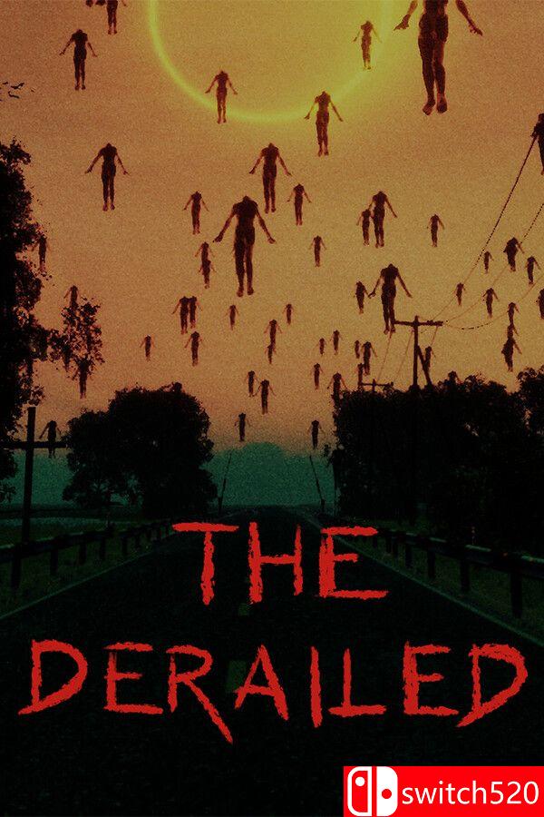 《脱轨者（The Derailed）》官方中文 TENOKE镜像版[CN/EN]