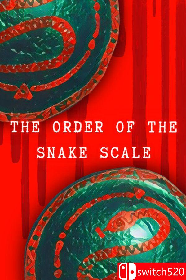 《蛇鳞之序（The Order of the Snake Scale）》Build 13873924 P2P硬盘版[EN]