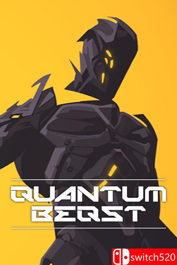 《量子猛兽（Quantum Beast）》官方中文 TENOKE镜像版[CN/EN]