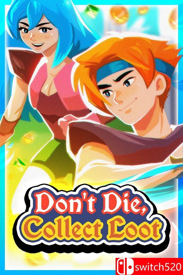 《不死，收集战利品（Don't Die, Collect Loot）》Build 20167008 P2P硬盘版[EN]