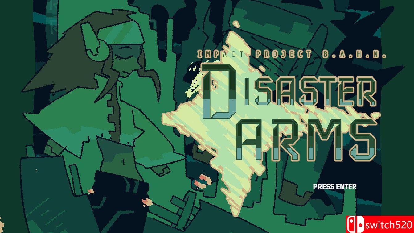 《灾难武装：冲击计划 B.A.H.N.（Disaster Arms Project B.A.H.N.）》TENOKE镜像版[EN]_1