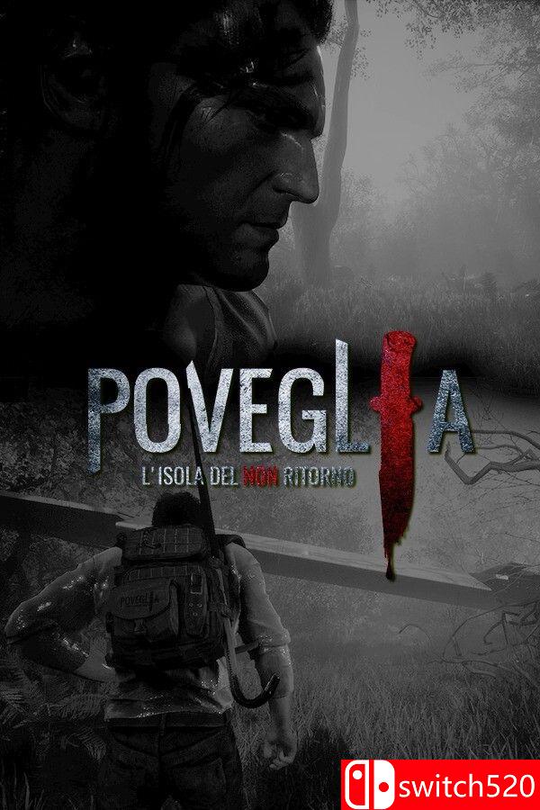 《波韦利亚：不归之岛（Poveglia: Island of Non Return）》Early Access P2P硬盘版[CN/EN]