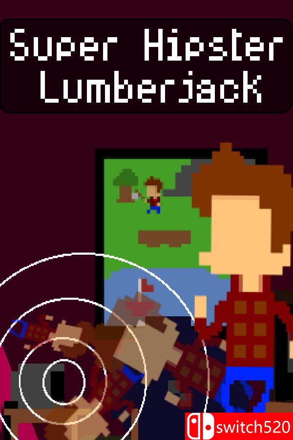《潮流伐木人（Super Hipster Lumberjack）》Build 19249793 P2P硬盘版[EN]