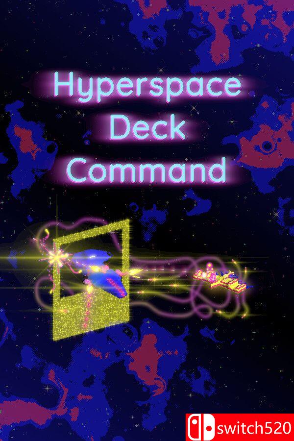 《超空间牌组指挥（Hyperspace Deck Command）》TENOKE镜像版[EN]