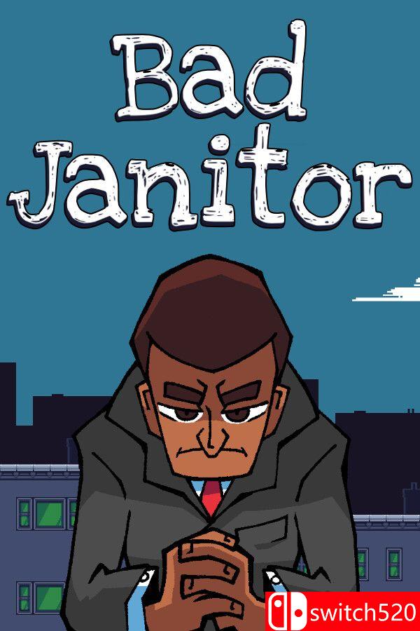 《坏清洁工（Bad Janitor）》TENOKE镜像版[EN]