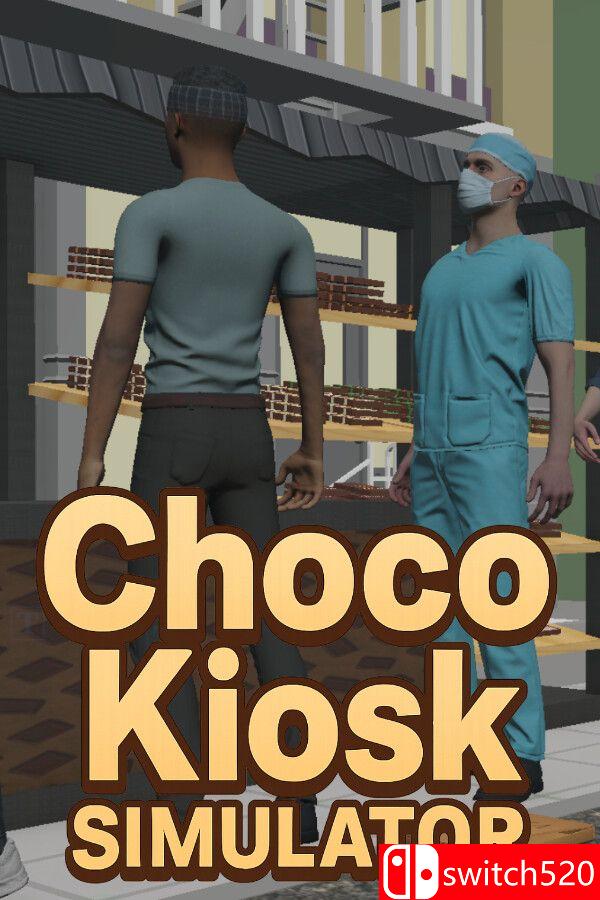 《巧克力摊位模拟器（Choco Kiosk Simulator）》官方中文 TENOKE镜像版[CN/EN]