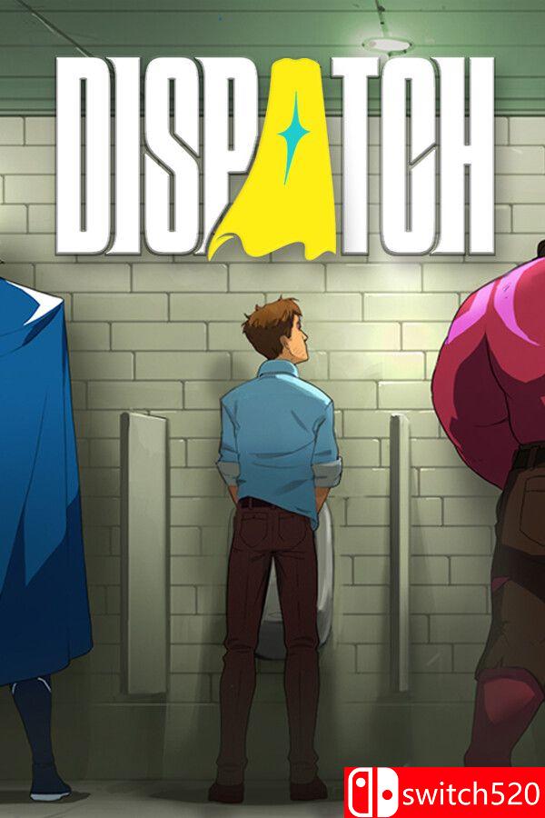 《超英派遣中心（Dispatch）》官方中文 完全版 RUNE镜像版[CN/TW/EN/JP]