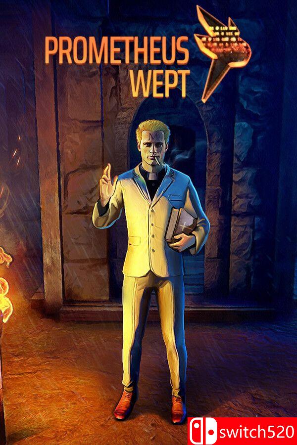 《普罗米修斯之泪（Prometheus Wept）》Build 20387266 P2P硬盘版[EN]