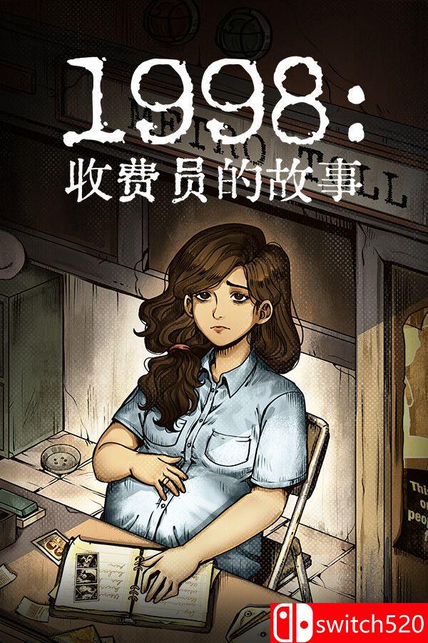 《1998：收费员的故事（1998: The Toll Keeper Story）》官方中文 TENOKE镜像版[CN/TW/EN]