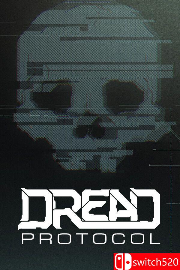 《惧灭协议（Dread Protocol）》Early Access P2P硬盘版[EN]