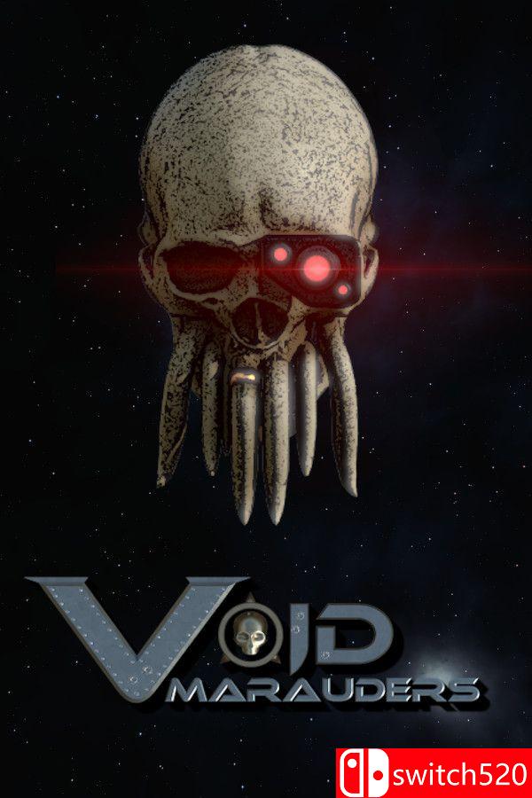 《虚空掠夺者（Void Marauders）》TENOKE镜像版[EN]