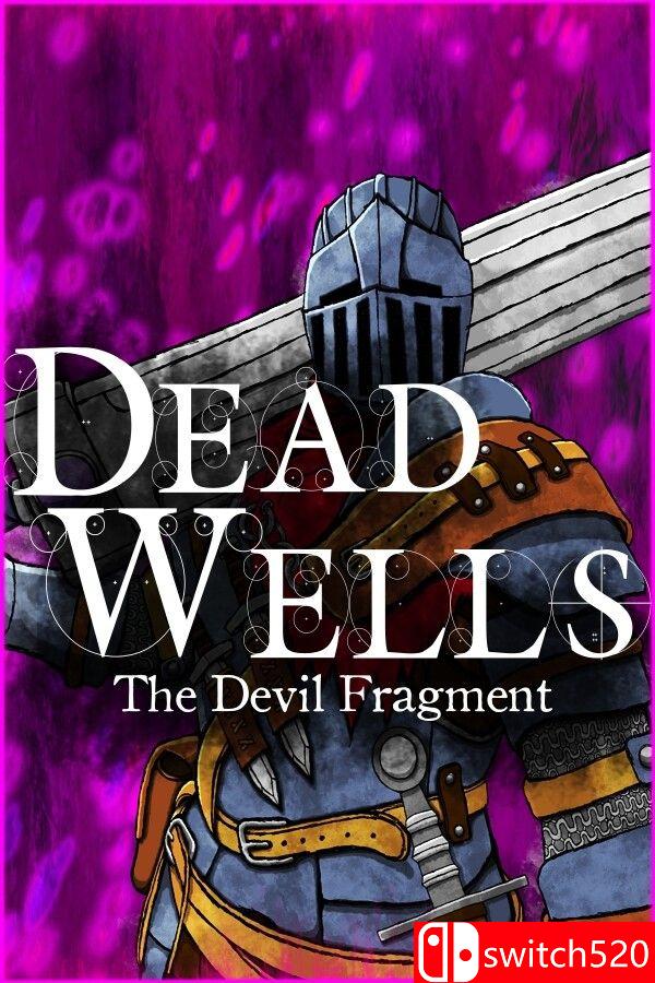 《死井：邪灵碎片（Dead Wells: The Devil Fragment）》Build 20914374 P2P硬盘版[EN]