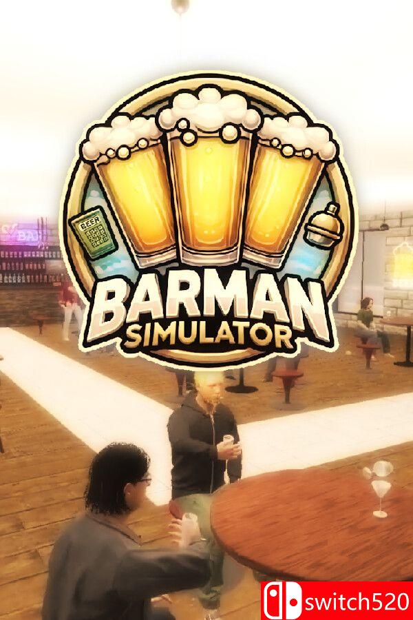 《酒保模拟器（Barman Simulator）》官方中文 TENOKE镜像版[CN/TW/EN/JP]