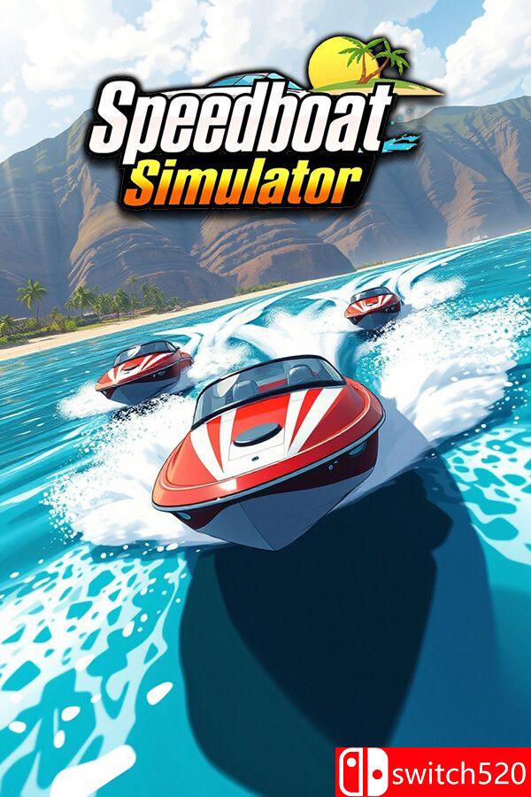《快艇模拟器（Speedboat Simulator）》官方中文 Build 20310189 P2P硬盘版[CN/TW/EN/JP]