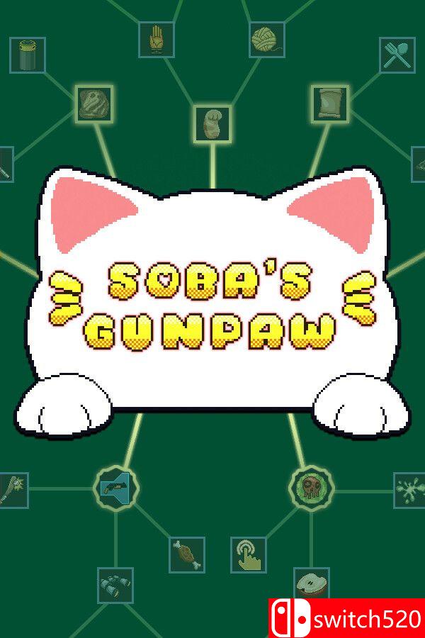 《索巴的枪爪（Soba's Gunpaw）》Build 20159882 P2P硬盘版[EN]