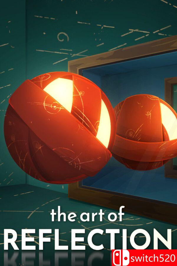 《反射艺术（The Art of Reflection）》官方中文 TENOKE镜像版[CN/EN/JP]