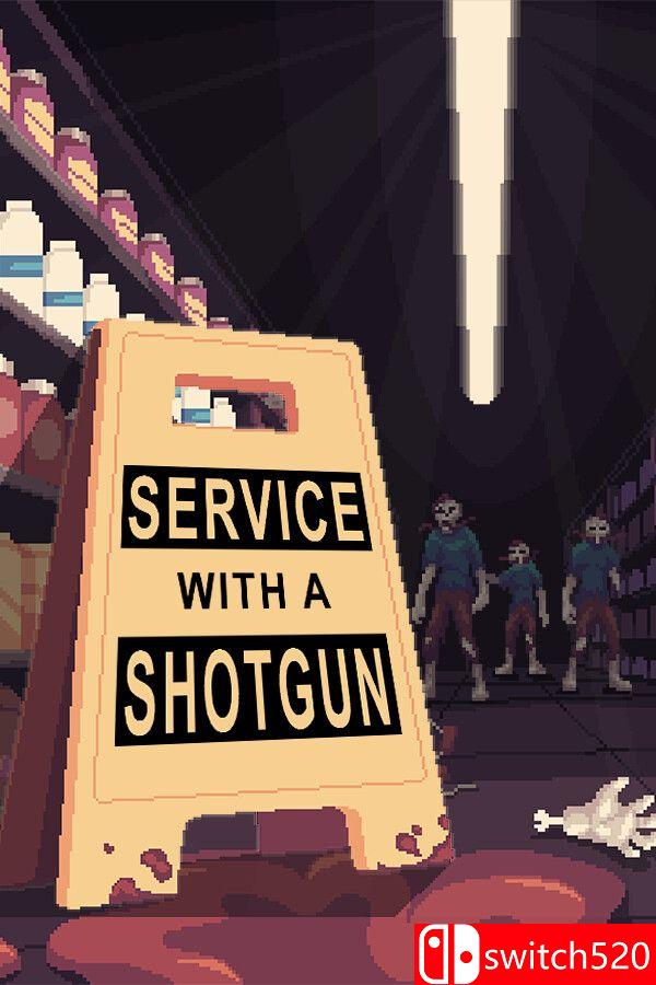 《霰弹枪服务（Service with a Shotgun）》Build 20940028 P2P硬盘版[EN]