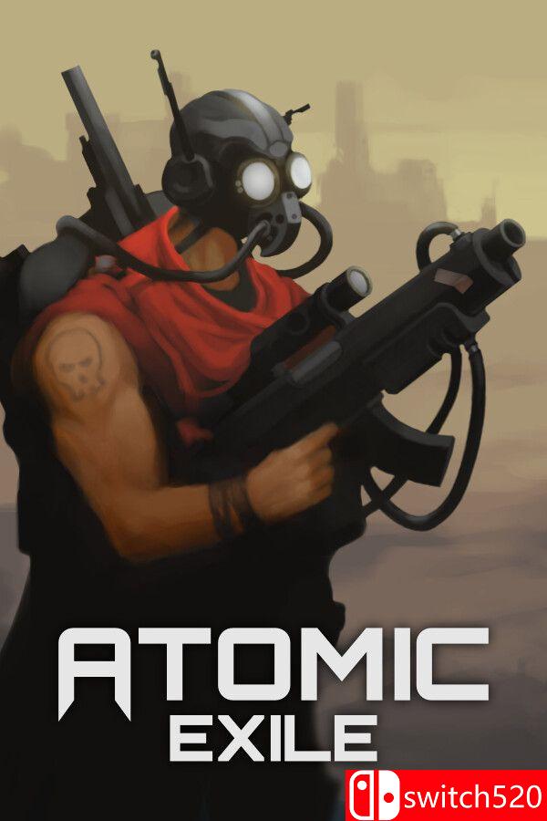 《原子流放（Atomic Exile）》Early Access P2P硬盘版[EN]