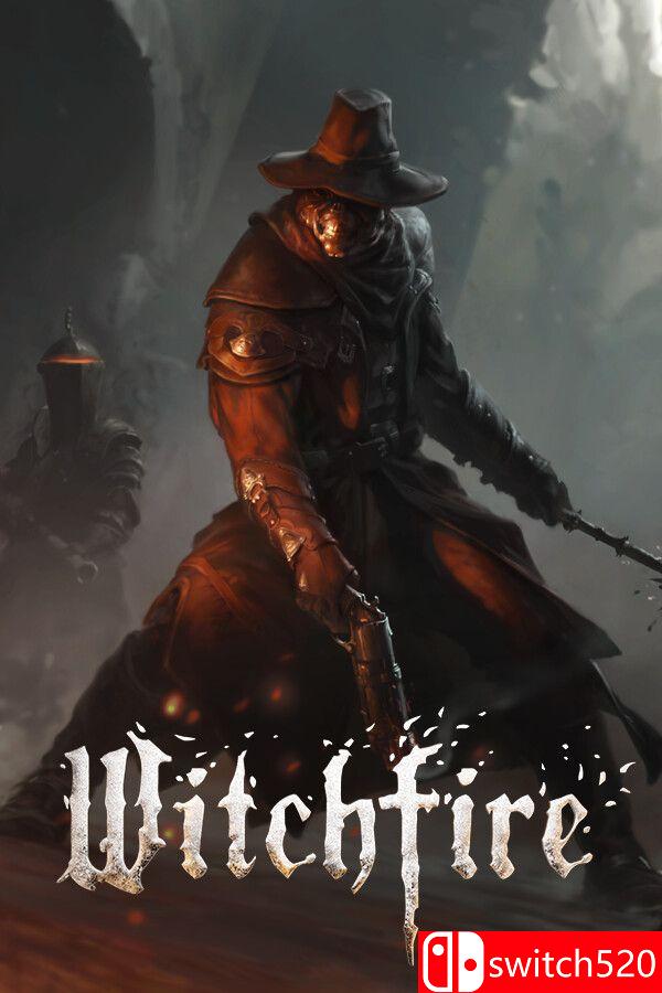《巫火（Witchfire）》Early Access 集成清算升级 P2P硬盘版[EN]
