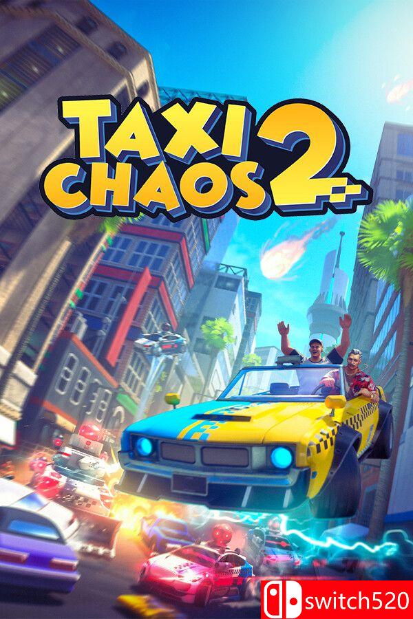 《混乱出租车2（Taxi Chaos 2）》TENOKE镜像版[EN]