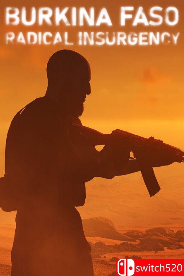 《布基纳法索：激进叛乱（Burkina Faso: Radical Insurgency）》RUNE镜像版[EN]