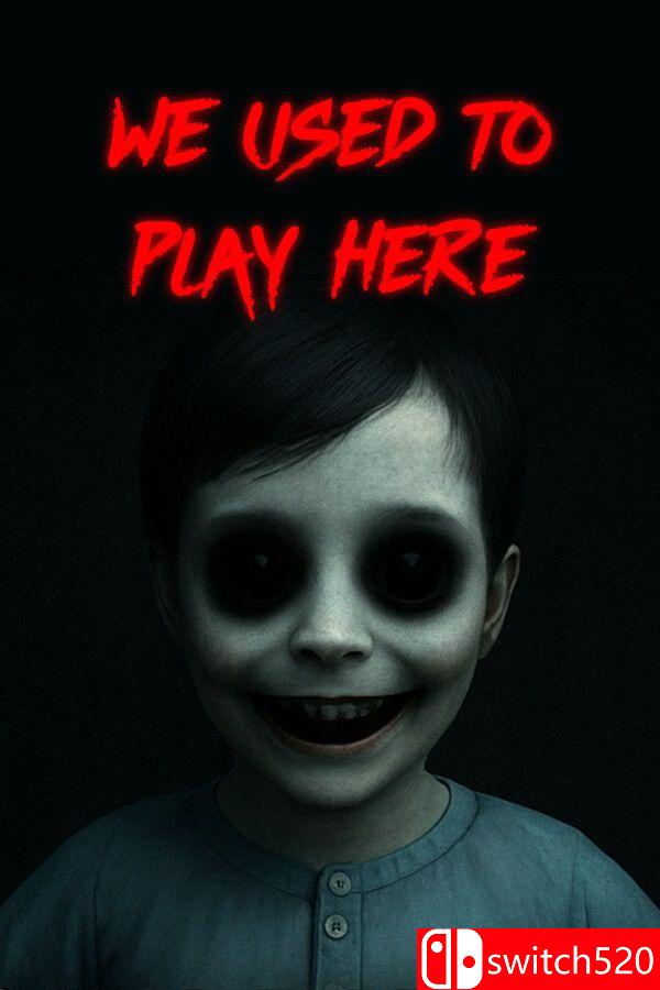 《我们曾在这里玩过（We Used to Play Here）》官方中文 P2P硬盘版[CN/TW/EN/JP]