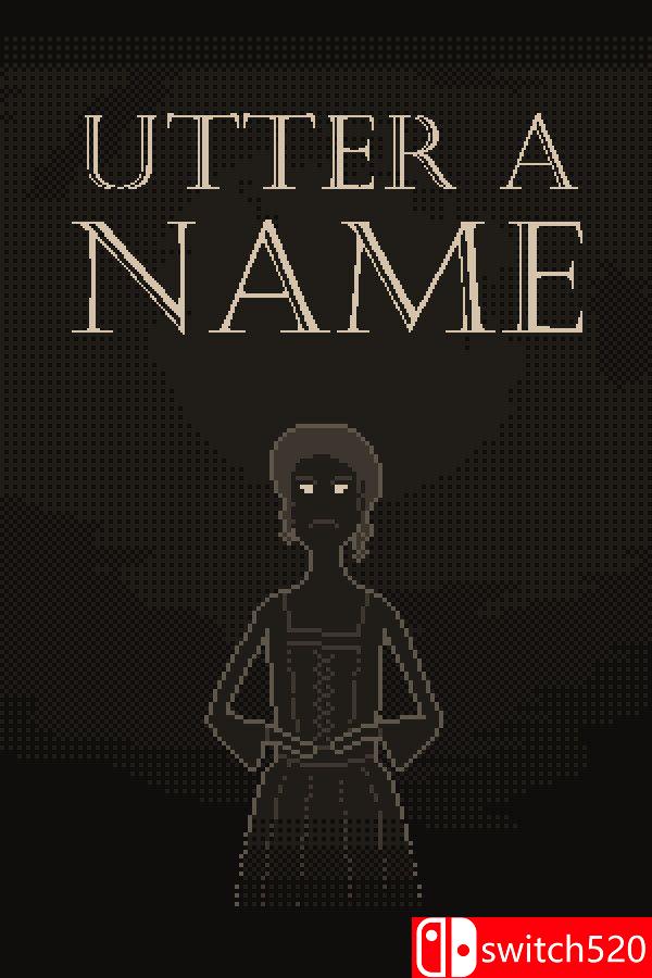 《念出真名（Utter a Name）》Build 17878212 P2P硬盘版[EN]