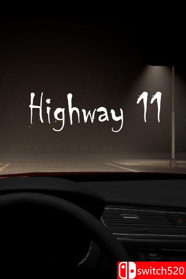 《11号公路（Highway 11）》Build 20772319 P2P硬盘版[EN]
