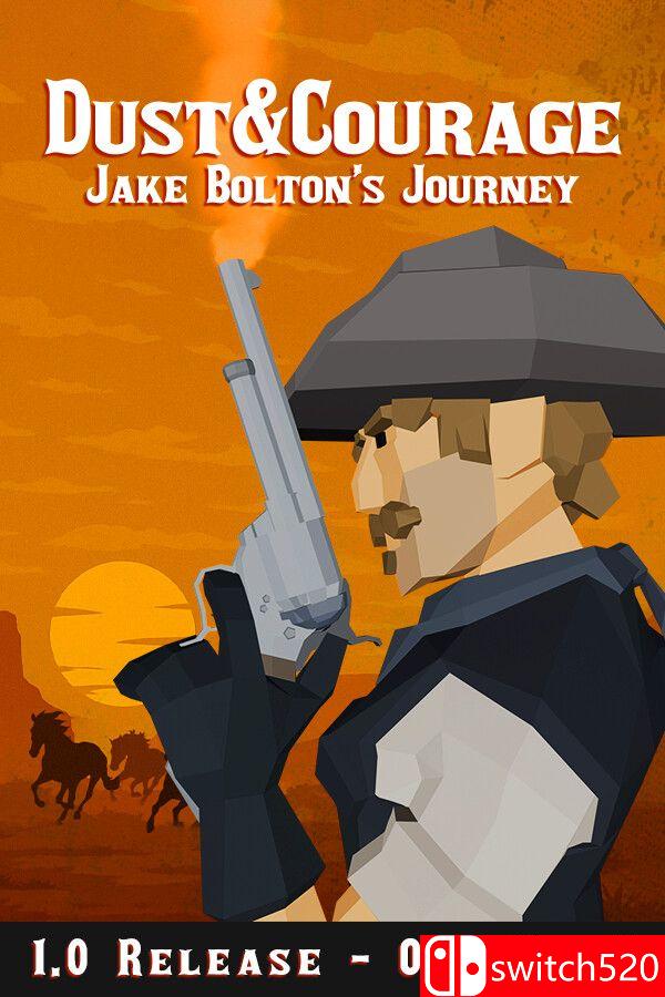 《灰尘与勇气：杰克·博尔顿的旅程（Dust Courage: Jake Bolton’s Journey）》TENOKE镜像版[EN]