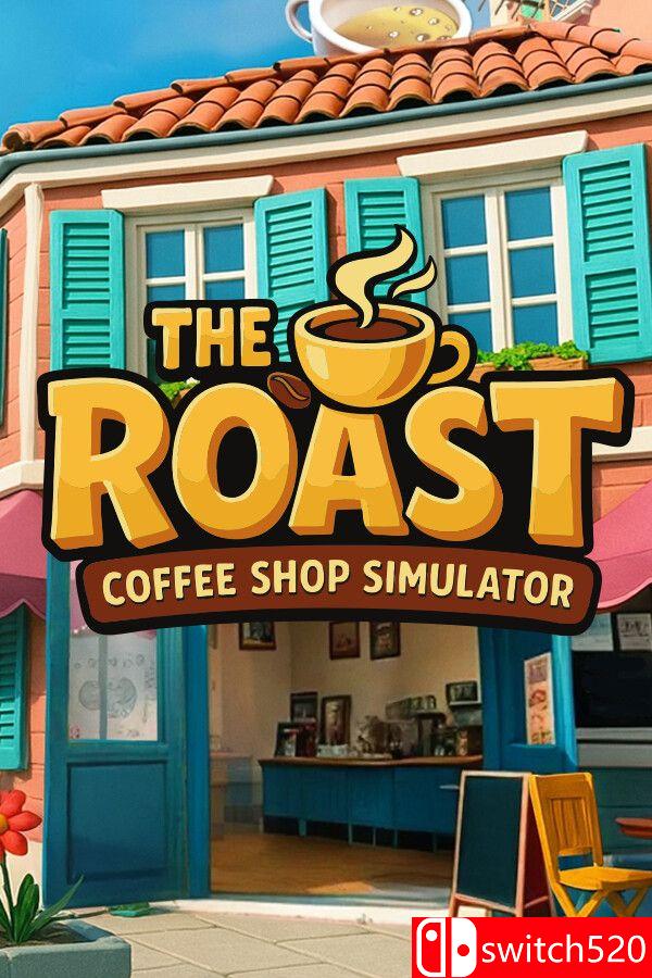 《烘焙人生：咖啡馆模拟器（The Roast - Coffee Shop Simulator）》EA P2P硬盘版[CN/EN]