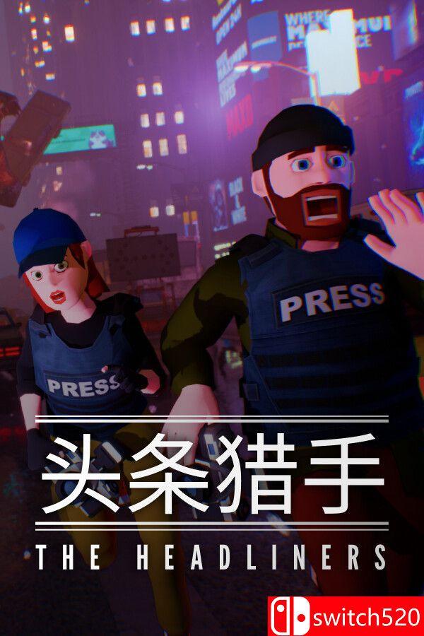 《头条记者（The Headliners）》官方中文 集成威尼斯更新 P2P硬盘版[CN/TW/EN/JP]