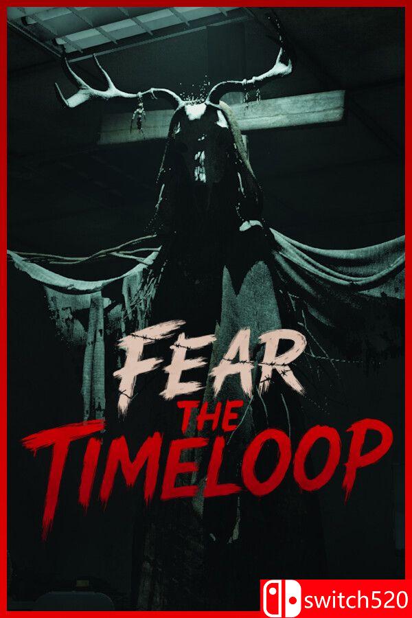 《恐惧时间循环（Fear The Timeloop）》官方中文 RUNE镜像版[CN/EN/JP]