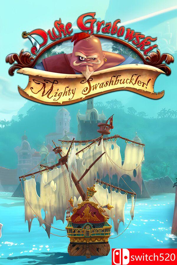 《杜克格拉博夫斯基：威猛海盗（Duke Grabowski Mighty Swashbuckler）》v1.1.0 GOG硬盘版[EN]