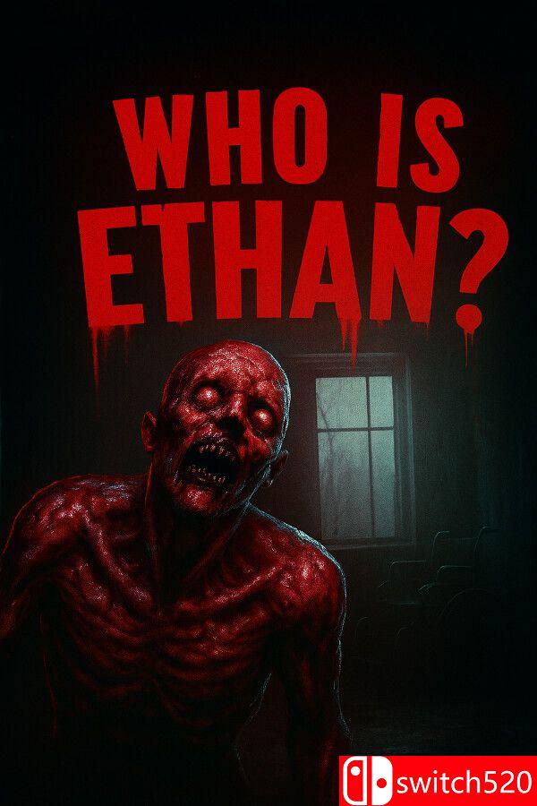 《谁是伊森？（Who Is Ethan?）》官方中文 TENOKE镜像版[CN/TW/EN/JP]
