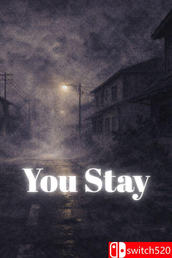《你留下（You Stay）》Build 21344437 P2P硬盘版[EN]