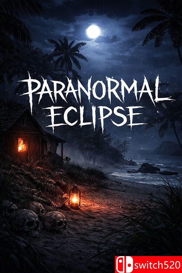 《超自然蚀相（Paranormal Eclipse）》TiNYiSO镜像版[EN]
