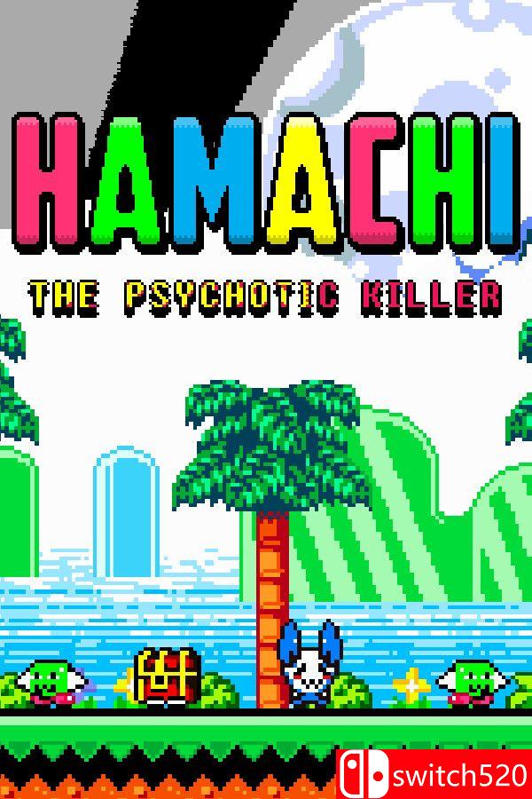 《精神病杀手哈马奇（Hamachi the Psychotic Killer）》Build 22151195 P2P硬盘版[EN]