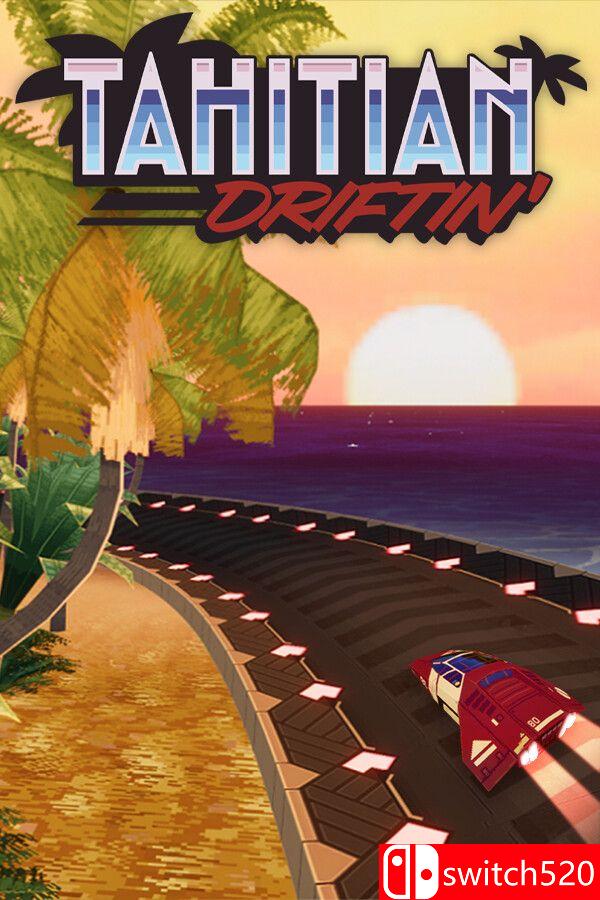 《大溪地漂移（Tahitian Driftin'）》Build 20117743 P2P硬盘版[EN]