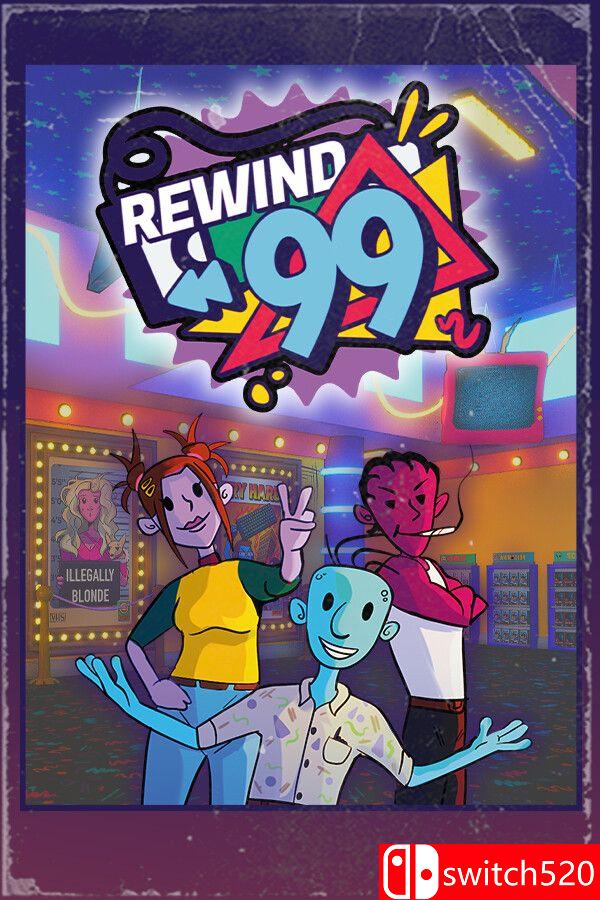 《回溯99（Rewind 99）》Early Access P2P硬盘版[EN]