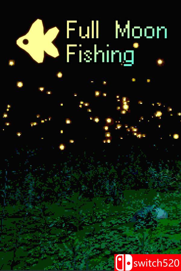 《满月钓鱼（Full Moon Fishing）》Build 20551289 P2P硬盘版[EN]