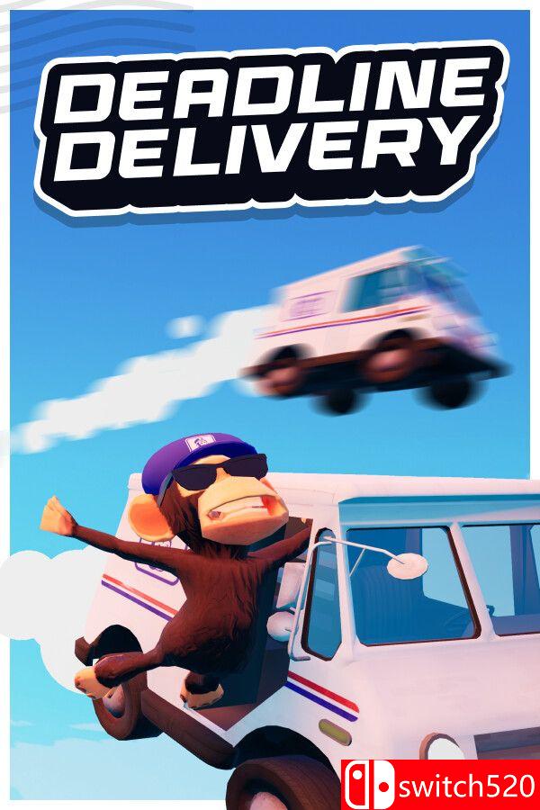 《致命送达（DEADLINE DELIVERY）》官方中文 TENOKE镜像版[CN/EN/JP]